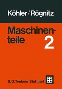 Enlarge image Cover: Maschinenteile - Vieweg+Teubner Verlag
