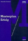 Cover: Masterplan Erfolg - Springer Gabler
