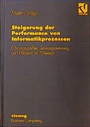 Cover: Steigerung der Performance von Informatikprozessen - Vieweg+Teubner Verlag