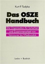 Cover: Das OSZE-Handbuch - VS Verlag für Sozialwissenschaften