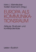 Cover: Europa als Kommunikationsraum - VS Verlag f&uuml;r Sozialwissenschaften