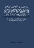 Cover: Entwicklungszusammenarbeit in Kultur, Recht und Wirtschaft - VS Verlag f&uuml;r Sozialwissenschaften