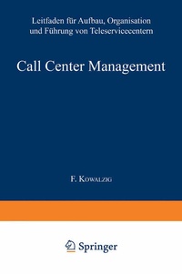 Enlarge image Cover: Call Center Management - Springer Gabler