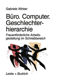 Enlarge image Cover: Büro. Computer. Geschlechterhierarchie - VS Verlag für Sozialwissenschaften