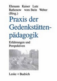 Abbildung von: Praxis der Gedenkstättenpädagogik - VS Verlag für Sozialwissenschaften