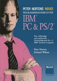 Enlarge image Cover: Peter Nortons Neues Programmierhandbuch für IBM® PC & PS/2® - Vieweg+Teubner Verlag