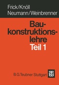 Cover: Baukonstruktionslehre Teil 1 - Vieweg+Teubner Verlag