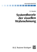 Cover: Systemtheorie der visuellen Wahrnehmung - Vieweg+Teubner Verlag