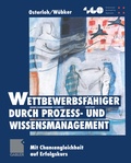 Cover: Wettbewerbsf&auml;higer durch Proze&szlig;- und Wissensmanagement - Springer Gabler