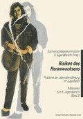 Cover: Materialien zum Jugendbericht (8.) / Risiken des Heranwachsens - Deutsches Jugendinstitut