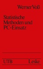 Cover: Statistische Methoden und PC-Einsatz - VS Verlag für Sozialwissenschaften