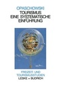 Cover: Tourismus - VS Verlag f&uuml;r Sozialwissenschaften