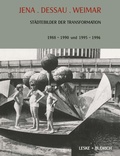 Cover: Jena. Dessau. Weimar - VS Verlag f&uuml;r Sozialwissenschaften