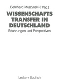 Cover: Wissenschaftstransfer in Deutschland - VS Verlag f&uuml;r Sozialwissenschaften