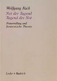 Enlarge image Cover: Not der Tugend - Tugend der Not - VS Verlag für Sozialwissenschaften
