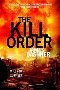 Enlarge image Cover: The Kill Order - Random House Inc