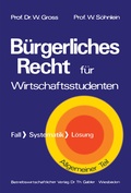 Cover: B&uuml;rgerliches Recht f&uuml;r Wirtschaftswissenschaftler - Springer Gabler