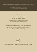 Cover: Mathematische Behandlung einer angen&auml;herten quasilinearen Potentialgleichung der ebenen kompressiblen Str&ouml;mung - VS Verlag f&uuml;r Sozialwissenschaften