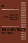 Cover: Interaction of Strong Laser Radiation with Solids and Nonlinear Optical Diagnostics of Surfaces - Vieweg+Teubner Verlag