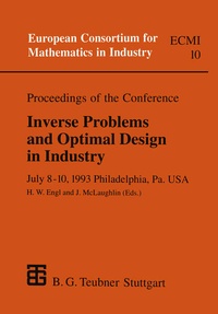 Enlarge image Cover: Proceedings of the Conference Inverse Problems and Optimal Design in Industry - Vieweg+Teubner Verlag