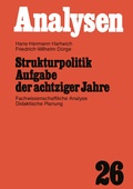 Bild: Strukturpolitik Aufgabe der achtziger Jahre - VS Verlag für Sozialwissenschaften
