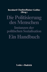 Enlarge image Cover: Die Politisierung des Menschen - VS Verlag für Sozialwissenschaften