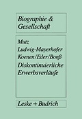 Cover: Diskontinuierliche Erwerbsverl&auml;ufe - VS Verlag f&uuml;r Sozialwissenschaften