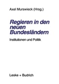 Bild: Regieren in den neuen Bundesländern - VS Verlag für Sozialwissenschaften