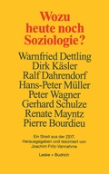 Cover: Wozu heute noch Soziologie? - VS Verlag f&uuml;r Sozialwissenschaften