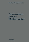 Cover: Denkweisen gro&szlig;er Mathematiker - Vieweg+Teubner Verlag