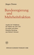 Cover: Mehrheitsfraktion und Bundesregierung - VS Verlag f&uuml;r Sozialwissenschaften