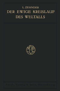 Abbildung von: Der Ewige Kreislauf des Weltalls - Vieweg+Teubner Verlag