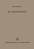 Cover: Der Sozialorganismus - VS Verlag f&uuml;r Sozialwissenschaften