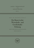 Cover: Der Bauer in der Wirtschafts- und Gesellschaftsordnung - VS Verlag f&uuml;r Sozialwissenschaften