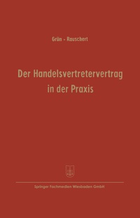 Abbildung von: Der Handelsvertretervertrag in der Praxis - Springer Gabler