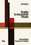 Cover: Der Aufstieg der Wissenschaftlichen Philosophie - Vieweg+Teubner Verlag
