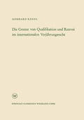 Cover: Die Grenze von Qualifikation und Renvoi im internationalen Verj&auml;hrungsrecht - VS Verlag f&uuml;r Sozialwissenschaften