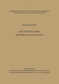 Cover: Die letzten Jahre des Nikolaus von Kues - VS Verlag f&uuml;r Sozialwissenschaften