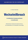 Cover: Wechselmi&szlig;brauch - Springer Gabler