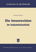 Cover: Die Innenrevision im Industriebetrieb - Springer Gabler