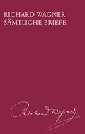 Cover: Richard Wagner S&auml;mtliche Briefe / S&auml;mtliche Briefe Band 5 - Deutscher Vlg f. Musik