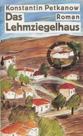 Cover: Das Lehmziegelhaus - Verlag d. Nation