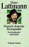Cover: Deutsch-deutsche Brennpunkte - Verlag d. Nation