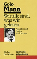 Cover: Wir alle sind, was wir gelesen - Verlag d. Nation