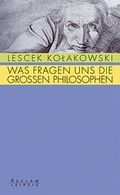 Cover: Was fragen uns die grossen Philosophen - Reclam