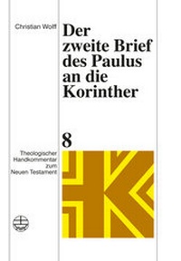 Abbildung von: Theologischer Handkommentar zum Neuen Testament / Der zweite Brief des Paulus an die Korinther - Evangelische Verlagsanstalt