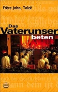 Cover: Das Vaterunser beten - Evangelische Verlagsanstalt