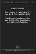 Cover: Religionsunterricht an der Grundschule - Evangelische Verlagsanstalt