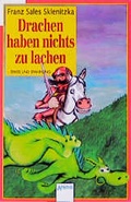 Cover: Drachen haben nichts zu lachen - Arena