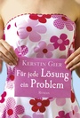 Cover: Für jede Lösung ein Problem - Lübbe